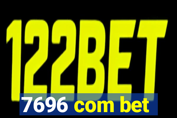 7696 com bet